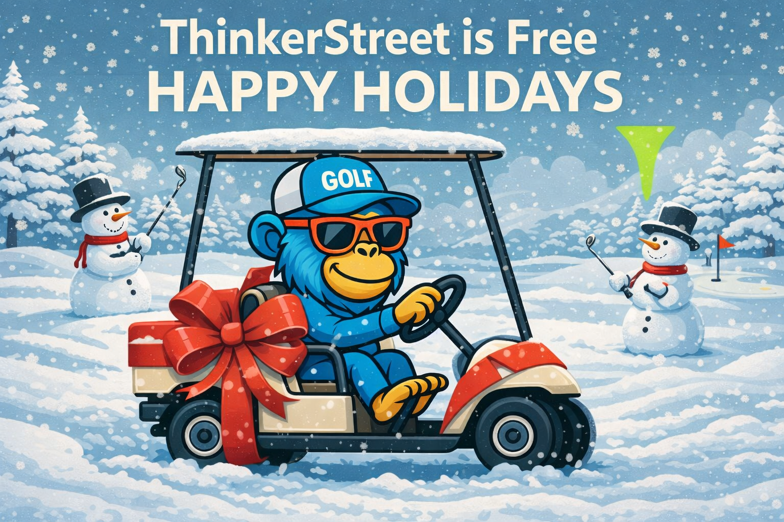 ThinkerStreet Holiday Update